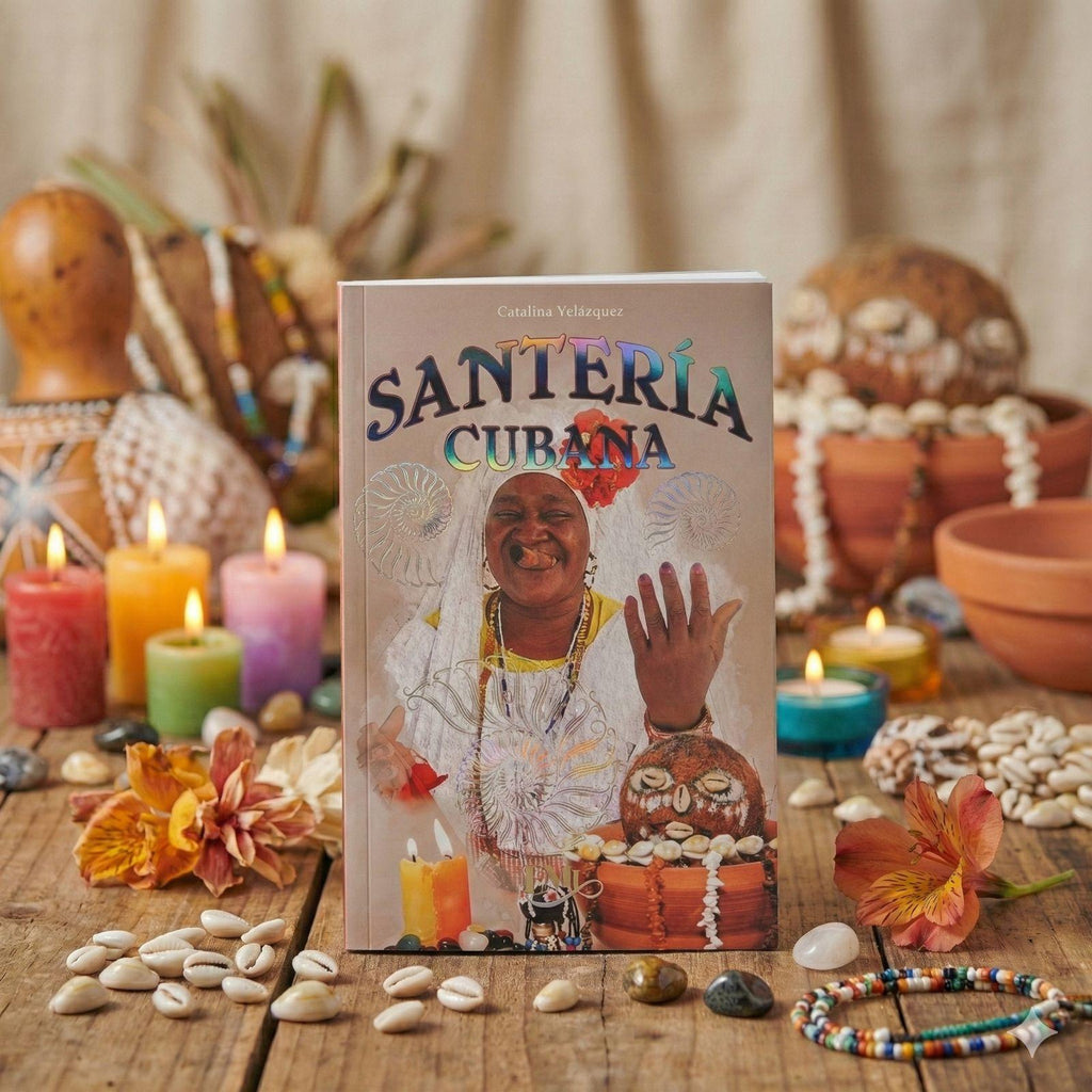 Libro de Santería Cubana: Recetas, Oraciones, Orishas y Rituales de Magia Oculta