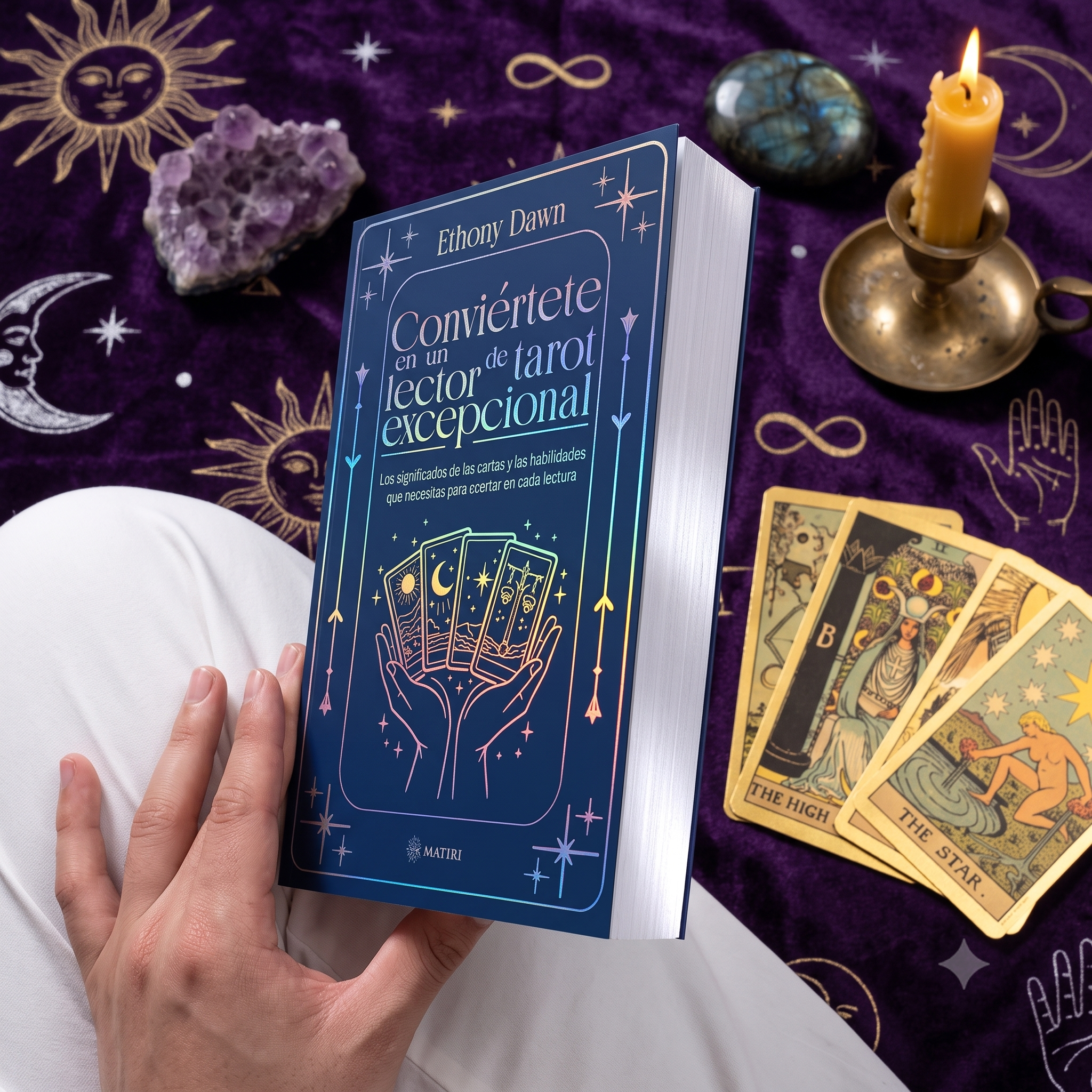 Libro: Conviértete en un Lector de Tarot Excepcional – Ethony Dawn